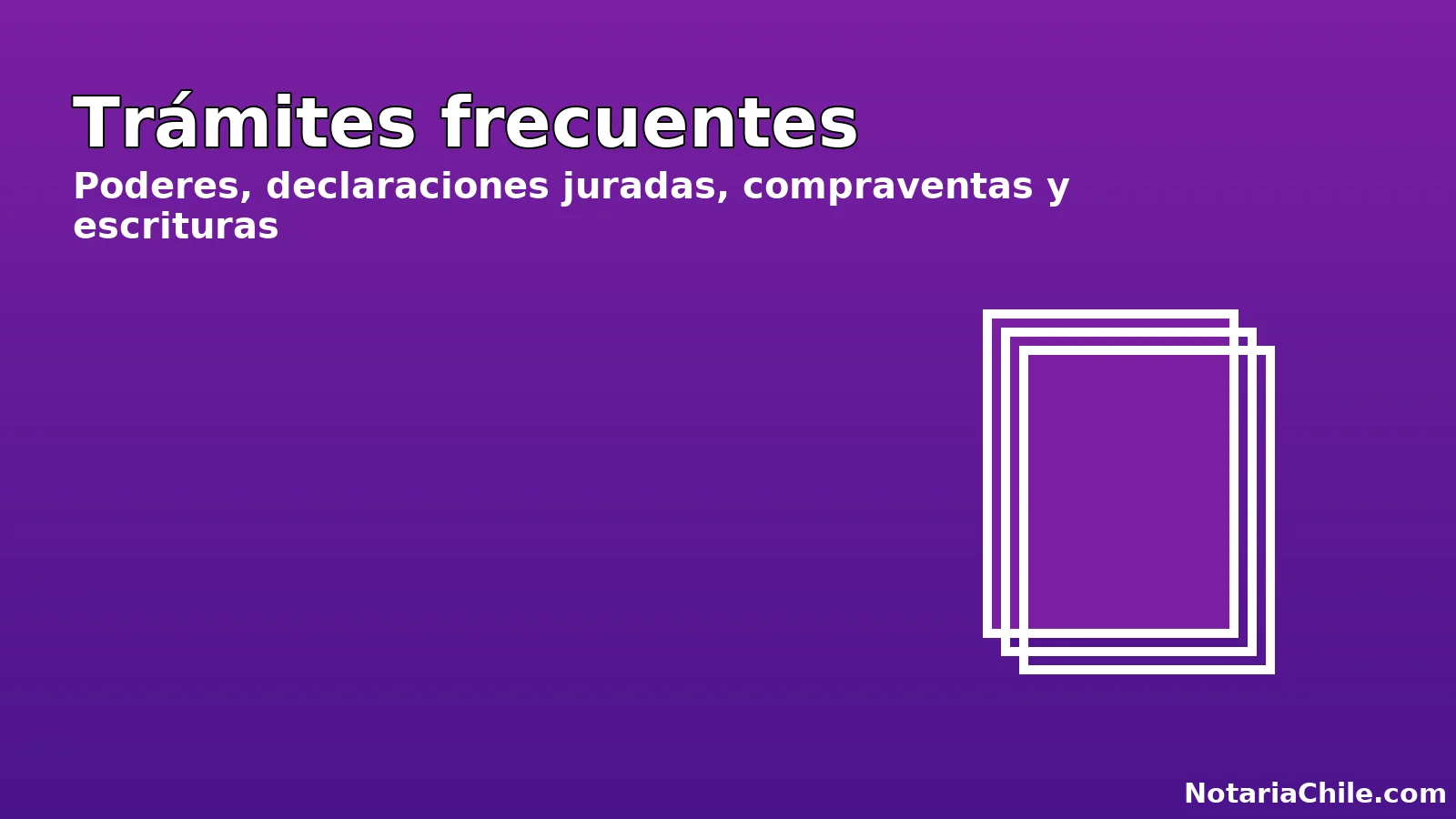Trámites frecuentes en notarías de Buin: poderes, declaraciones juradas, compraventa y escrituras