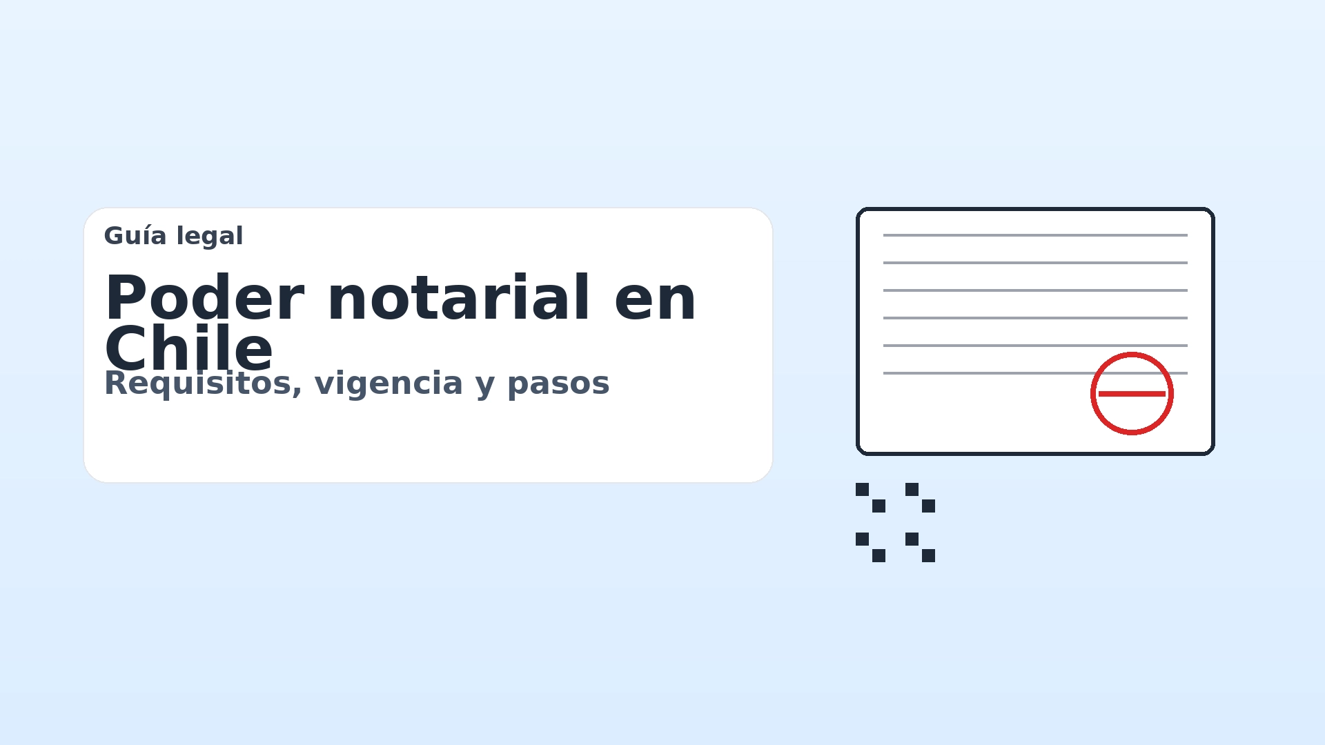 Poder notarial en Chile: requisitos, vigencia, pasos y verificación con CVE para trámites (imagen clara y diferente).