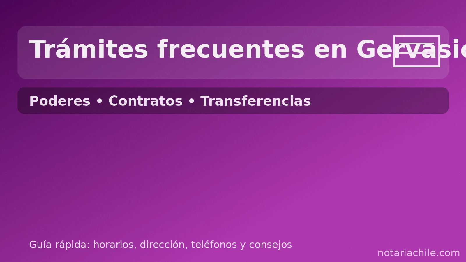 Trámites frecuentes en Notaría Gervasio: poderes, contratos, transferencias de vehículo