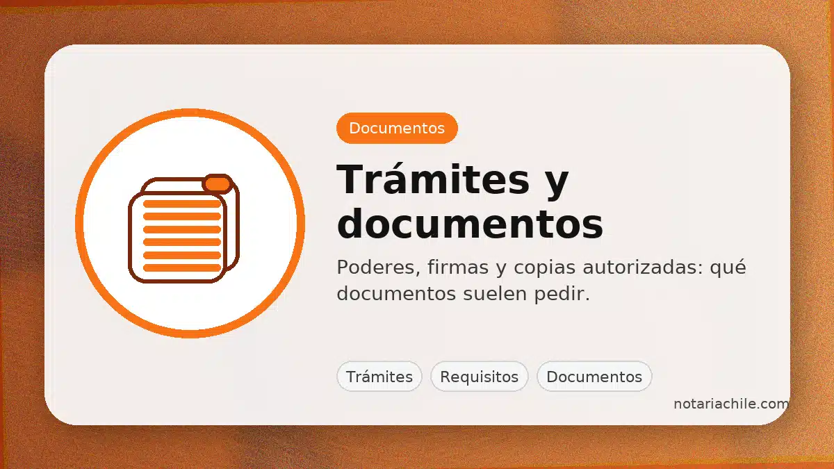 Trámites en Notaría Esmirna Vidal: documentos y requisitos para poderes y firmas
