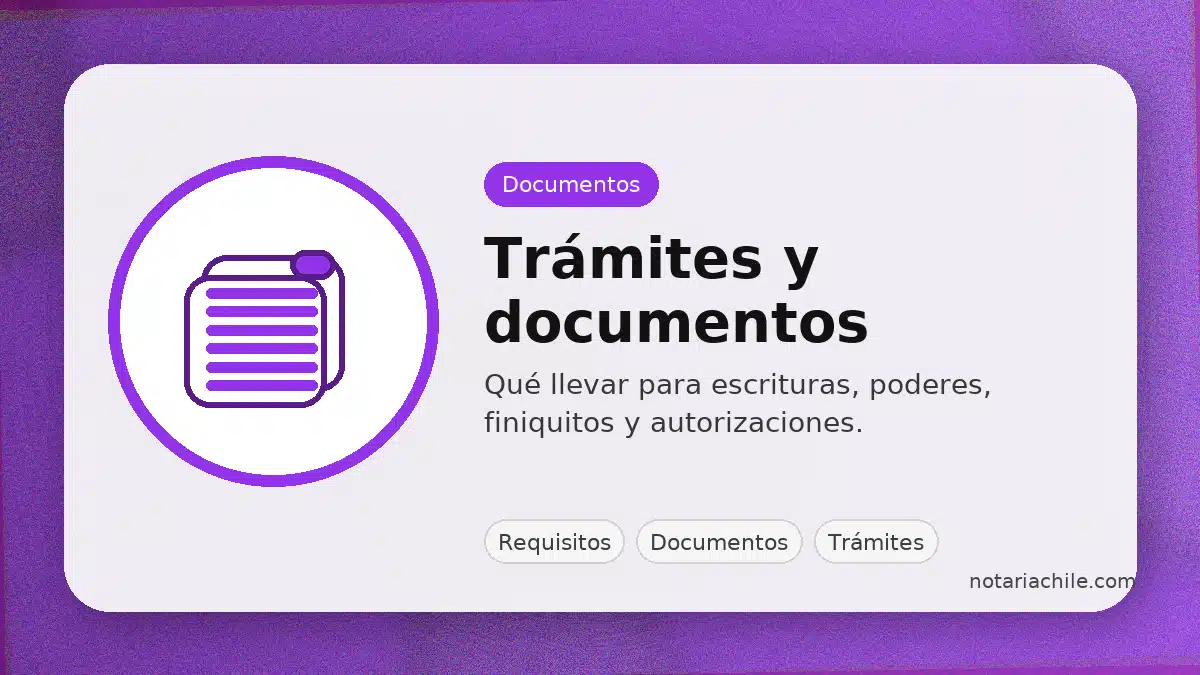 Trámites en Notaría Guerra: documentos y requisitos para poderes, escrituras y finiquitos
