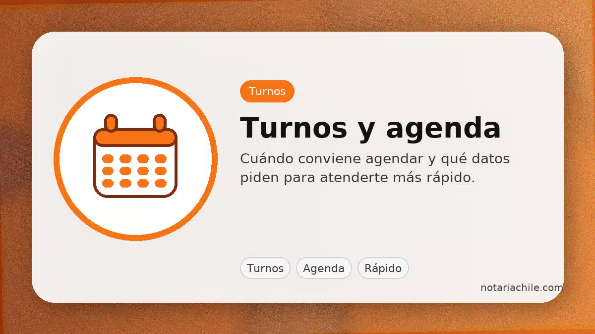 Turnos y agenda en Notaría Guerra: cuándo conviene agendar y qué datos te pedirán