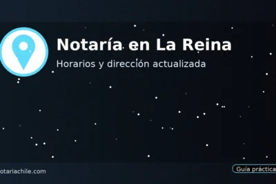 Notaría en La Reina: horarios y dirección para trámites y firmas autorizadas | notariachile.com