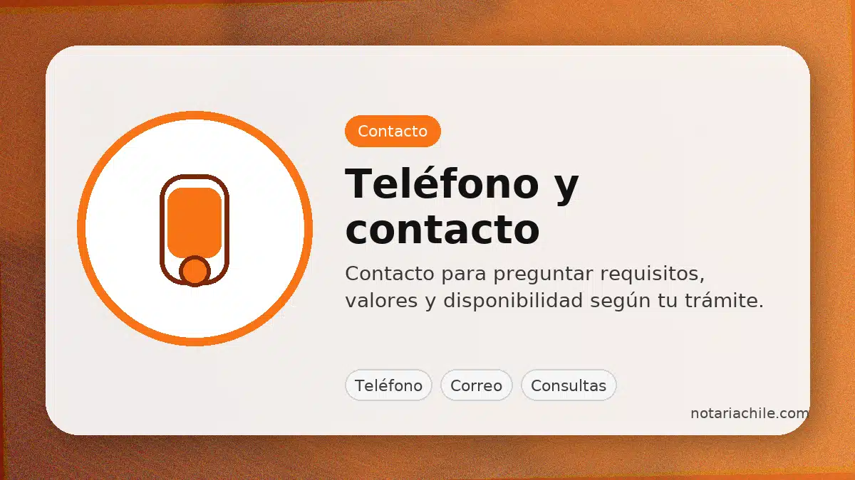 Contacto de notaría en Los Ángeles: teléfono y canales para consultas de trámites