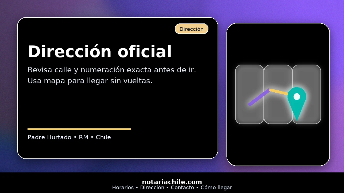 Dirección oficial Notaría en Padre Hurtado cómo encontrar la ubicación exacta y llegar con mapa – notariachile.com