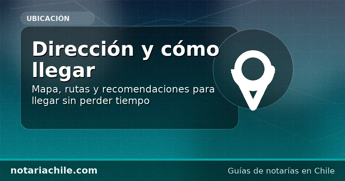 Dirección y cómo llegar a una notaría en Puente Alto (mapa y ruta) - notariachile.com
