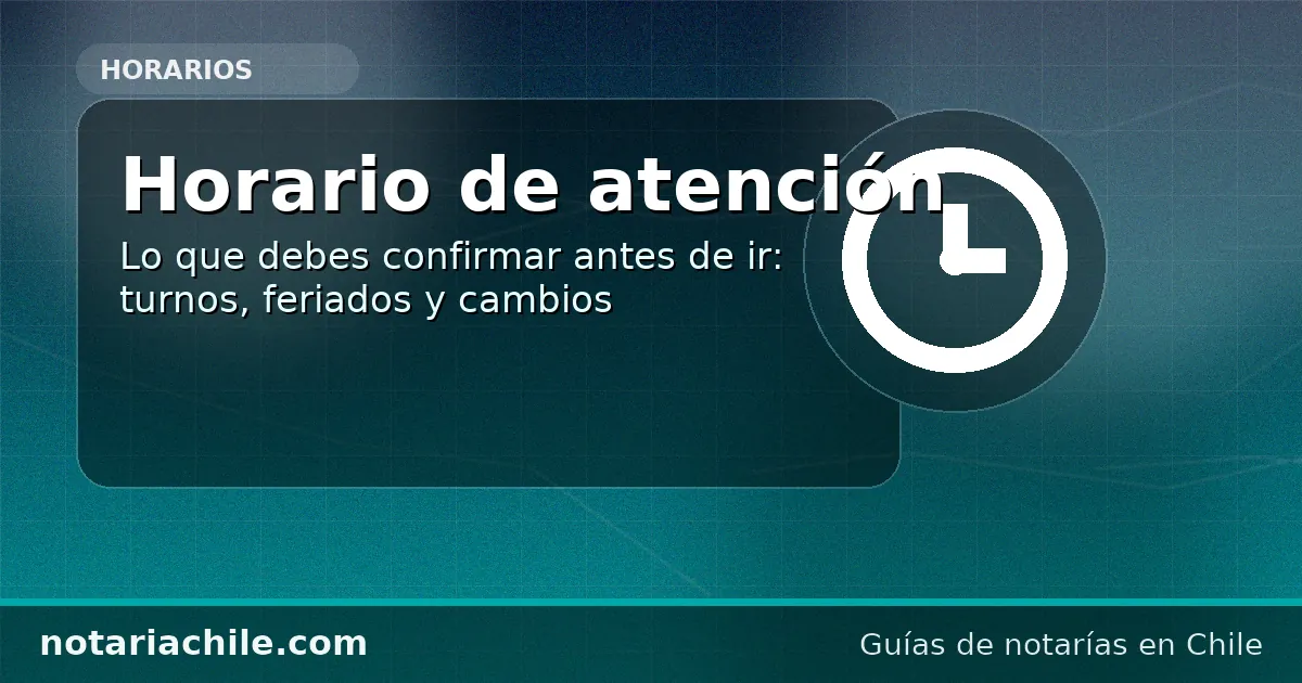 Horario de atención de notaría en Puente Alto: turnos, feriados y cambios - notariachile.com